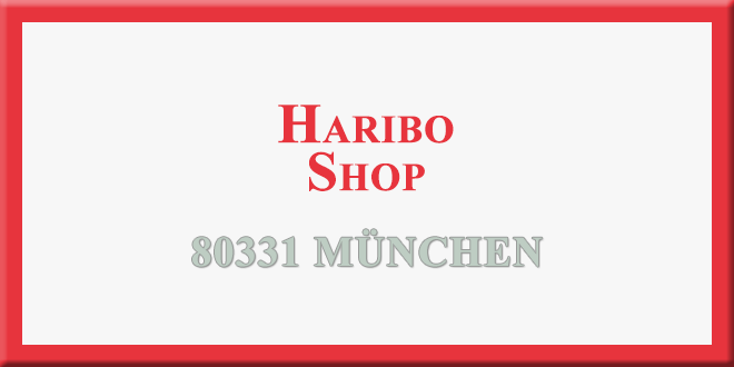 ᐅ HARIBO SHOP in München » Lohnt sich ein Besuch?